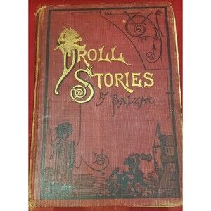 DROLL STORIES From ABBEYS of TOURAINE Copyright 1901 Illustrated by Gustave DORE